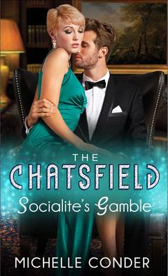 Socialite's Gamble - The Chatsfield (Paperback)