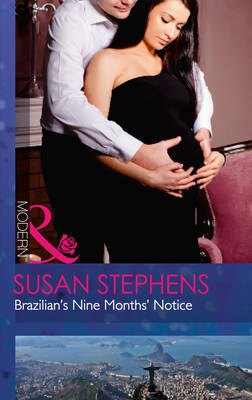 Brazilian's Nine Months' Notice - Hot Brazilian Nights! 3 (Paperback)