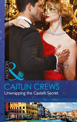 Unwrapping The Castelli Secret (Paperback)