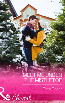 Meet Me Under The Mistletoe (Hardback)