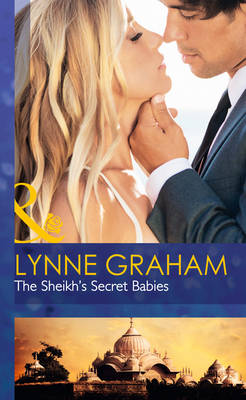 The Sheikh's Secret Babies (Hardback)