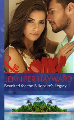 Reunited For The Billionaire's Legacy (Hardback)