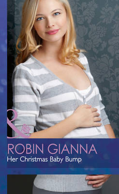 Her Christmas Baby Bump - Mills & Boon Hardback Romance (Hardback)