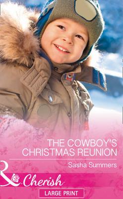 A Cowboy's Christmas Reunion (Hardback)