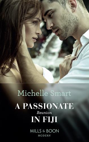 A Passionate Reunion In Fiji - Passion in Paradise 6 (Paperback)