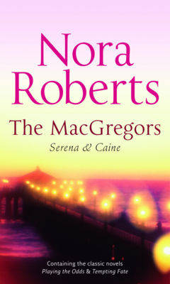 The MacGregors: Serena and Caine (Paperback)
