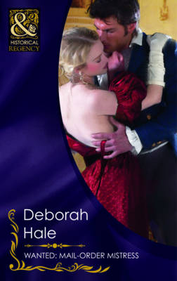Wanted: Mail-Order Mistress - Mills & Boon Historical (Paperback)