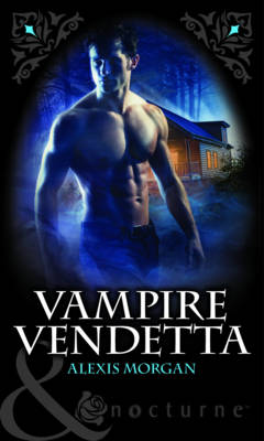Vampire Vendetta - Mills & Boon Nocturne (Paperback)