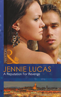 A Reputation for Revenge - Mills & Boon Modern (Paperback)