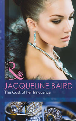 The Cost of Her Innocence - Mills & Boon Modern (Paperback)