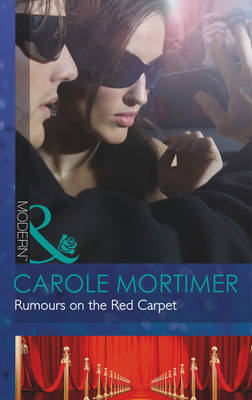 Rumours on the Red Carpet - Mills & Boon Modern (Paperback)
