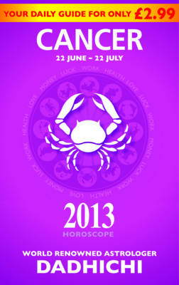 Cancer 2013 - Mills & Boon Horoscopes (Paperback)