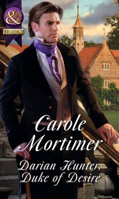 Darian Hunter: Duke Of Desire (Paperback)