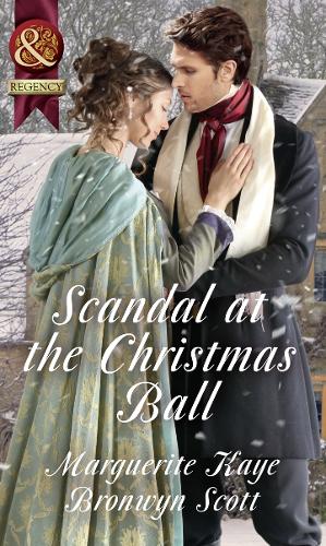 Scandal At The Christmas Ball: A Governess for Christmas / Dancing with the Duke's Heir (Paperback)