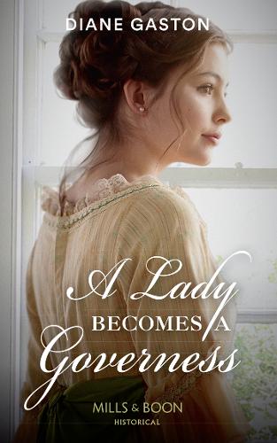 A Lady Becomes A Governess - The Governess Swap 1 (Paperback)