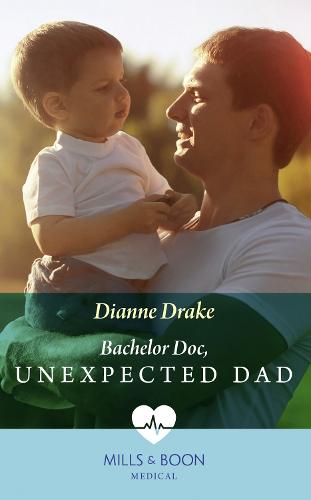 Bachelor Doc, Unexpected Dad (Paperback)