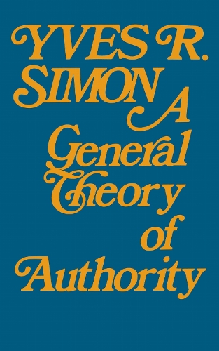 A General Theory of Authority (Hardback)