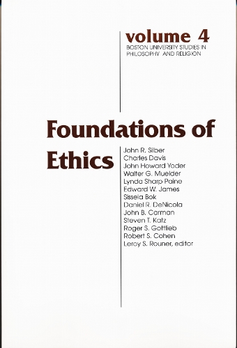 Foundations of Ethics - Boston University Studies in Philosophy and Religion (Paperback)