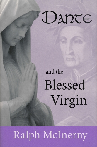 Dante and the Blessed Virgin (Hardback)