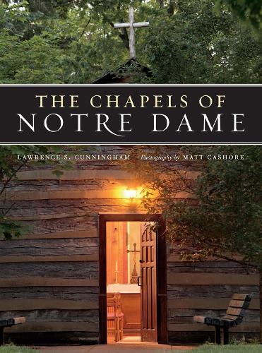 The Chapels of Notre Dame (Hardback)