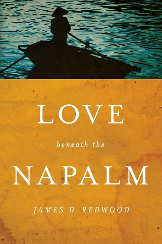 Love Beneath the Napalm (Paperback)