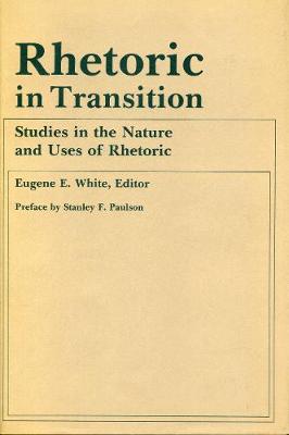 Cover Rhetoric in Transition: Studies in the Nature and Uses of Rhetoric