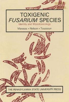 Cover Toxigenic Fusarium Species: Identity and Mycotoxicology