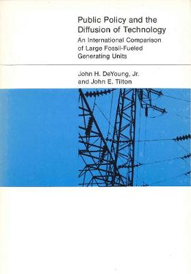 Cover Public Policy and the Diffusion of Technology: International Comparison of Large Fossil-fuelled Generating Units