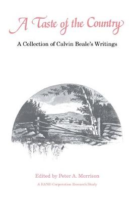 Cover A Taste of the Country: A Collection of Calvin Beale's Writings - Rural Studies