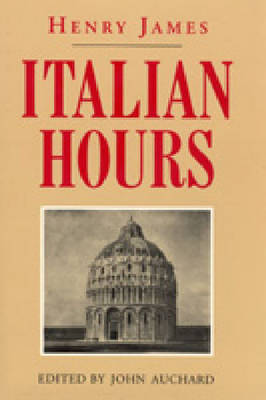 Italian Hours (Hardback)