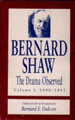 The Drama Observed: Bernard Shaw (Hardback)