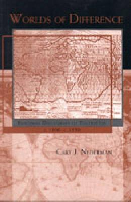 Worlds of Difference: European Discourses of Toleration, c. 1100-c. 1550 (Paperback)