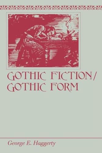 Gothic Fiction/Gothic Form (Paperback)