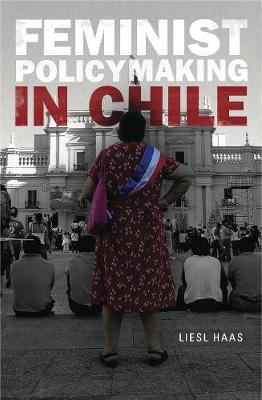 Feminist Policymaking in Chile (Hardback)
