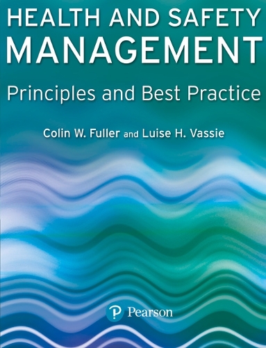 Health and Safety Management: Principles and Best Practice (Paperback)