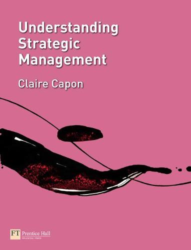 Understanding Strategic Management (Paperback)
