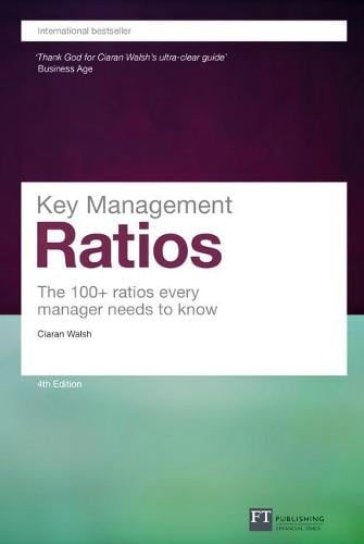 Key Management Ratios: Key Management Ratios - Financial Times Series (Paperback)