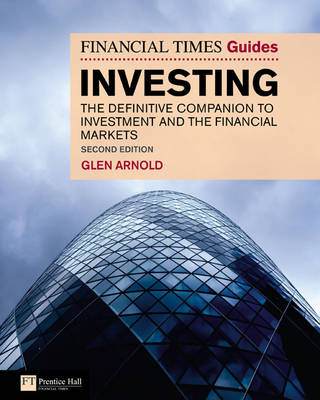 The Financial Times Guide To Investing By Glen Arnold