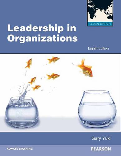 Leadership In Organizations Global Edition By Gary Yukl | Waterstones