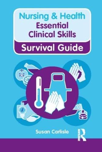 Essential Clinical Skills - Nursing and Health Survival Guides (Paperback)