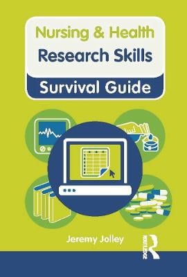 Research Skills: Research Skills - Nursing and Health Survival Guides (Paperback)