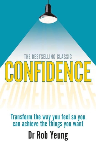 Cover Confidence: Transform the way you feel so you can achieve the things you want