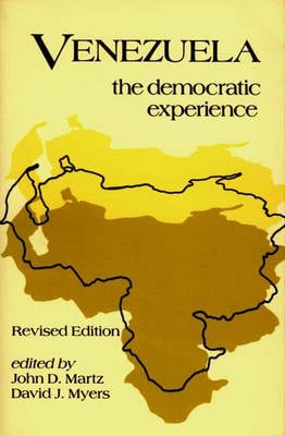 Venezuela: The Democratic Experience, 2nd Edition (Paperback)