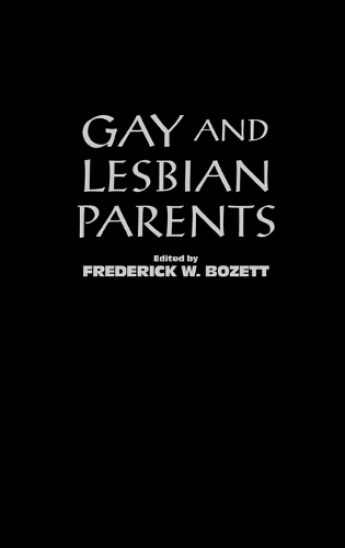 Gay and Lesbian Parents (Hardback)