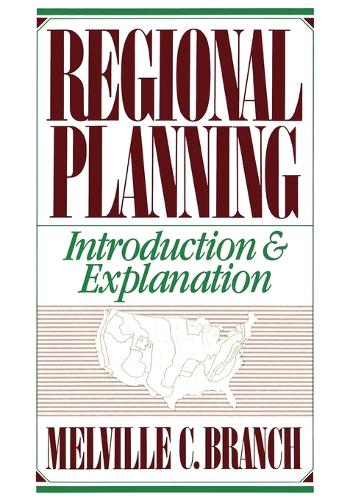 Regional Planning: Introduction and Explanation (Paperback)
