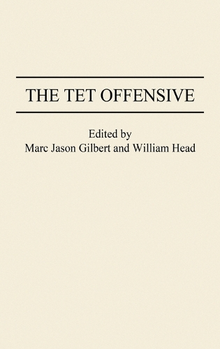 The Tet Offensive (Hardback)
