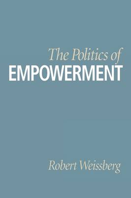 The Politics of Empowerment (Hardback)