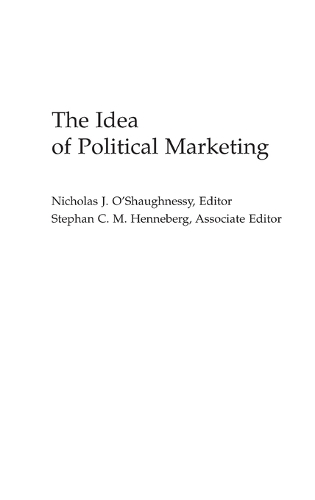 The Idea of Political Marketing (Hardback)