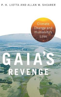 Cover Gaia's Revenge: Climate Change and Humanity's Loss
