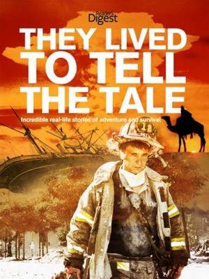 They Lived to Tell the Tale (Hardback)